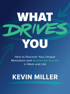 cover image of What Drives You